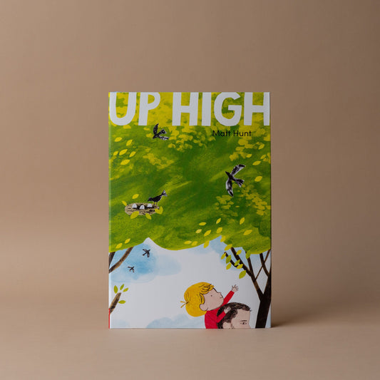 "Up High" by Matt Hunt